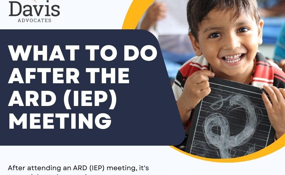 What to do after the ARD (IEP) Meeting